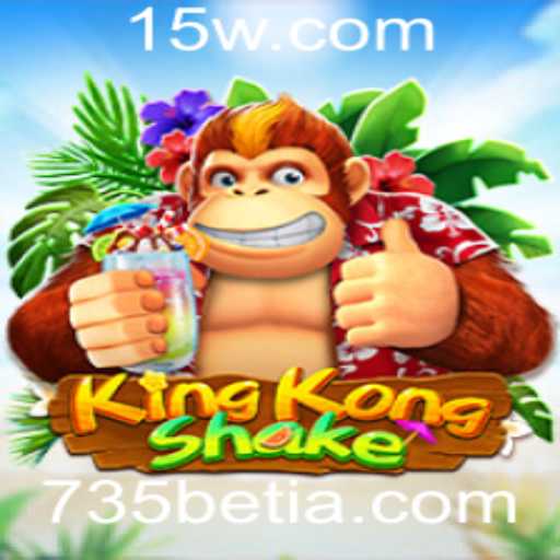 KingKongShake: Descubra o Jogo Inovador da 735 Bet App